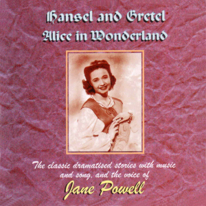 HANSEL & GRETEL / ALICE IN WONDERLAND