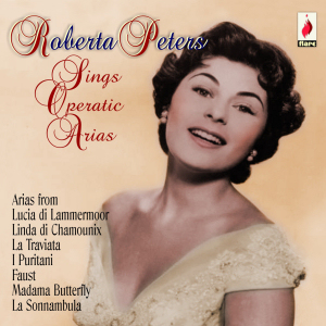 ROBERTA PETERS SINGS OPERATIC ARIAS (SPEC 1031)