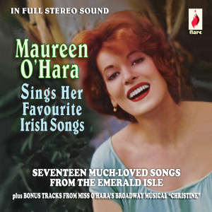 MAUREEN O�HARA SINGS HER FAVOURITE IRISH SONGS (SPEC 1045)