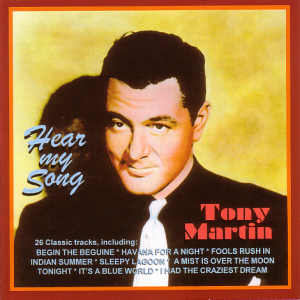 TONY MARTIN - HEAR MY SONG (ROY CD 216)