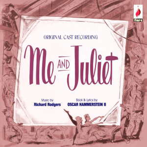 ME AND JULIET - ORIGINAL BROADWAY CAST (ROYCD 257)