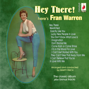 HEY THERE! - FRAN WARREN (ROYCD 279)