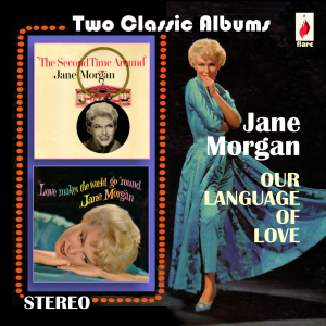 JANE MORGAN - OUR LANGUAGE OF LOVE  (ROYCD 315)