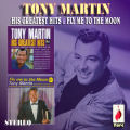 TONY MARTIN HIS GREATEST HITS / FLY ME TO THE MOON (ROYCD 321)